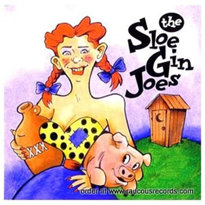 Sloe Gin Joes CD