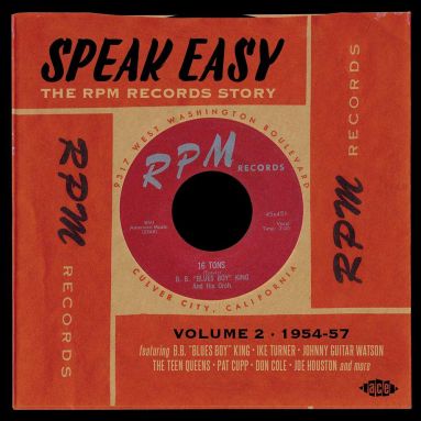 Speak Easy - RPM Records Story volume 2 1954-1957 (2CD)