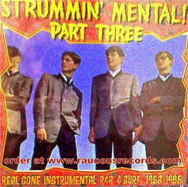 Strummin' Mental Part 3 CD