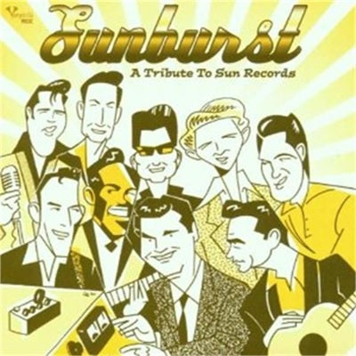 Sunburst : A Tribute To Sun Records CD