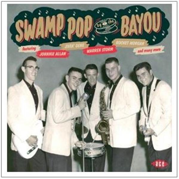 Swamp Pop By The Bayou CD