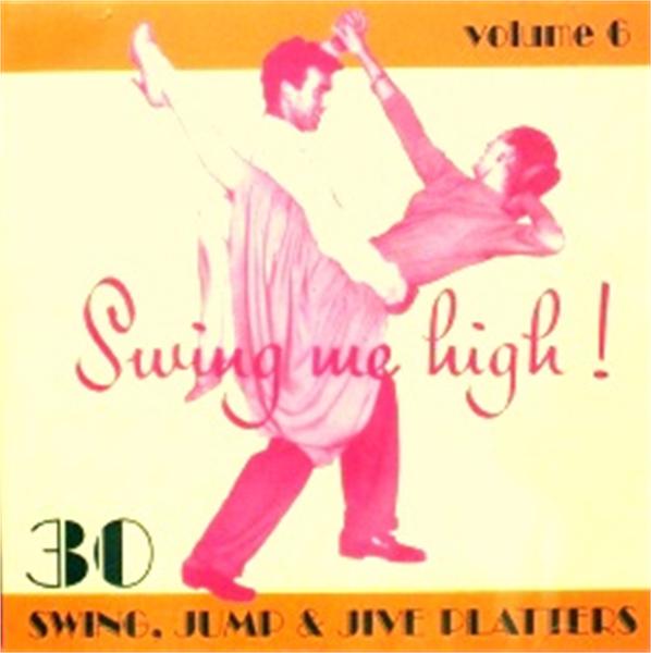 Swing Me High Volume 6 CD