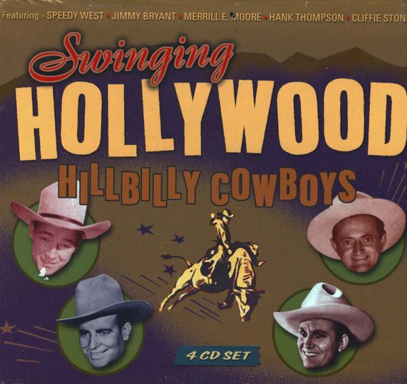 Swinging Hollywood Hillbilly Cowboys 4CD