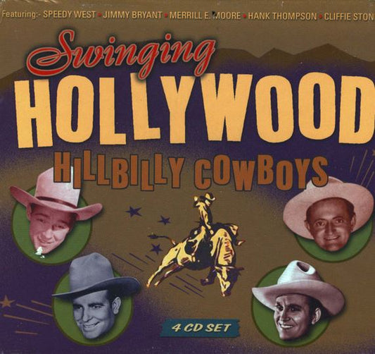 Swinging Hollywood Hillbilly Cowboys 4CD