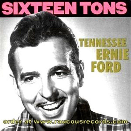 Sixteen Tons CD