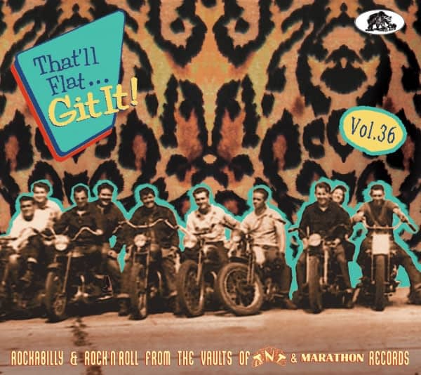 That'll Flat Git It! Volume 36 CD (TNT & Marathon Records)