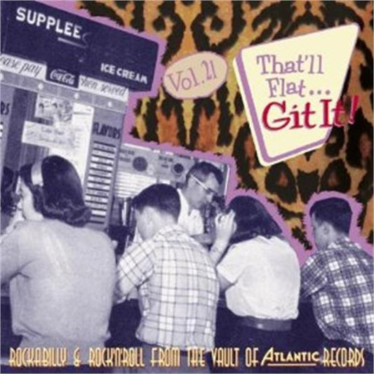That'll Flat Git It volume 21 CD (Atlantic Records)