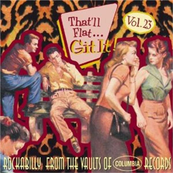 That'll Flat Git It Volume 23 CD (Columbia Records)