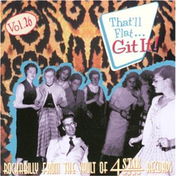 That'll Flat Git It volume 26 CD (4 Star Records)