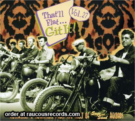 That'll Flat Git It volume 27 CD (Sage and Sand Records)