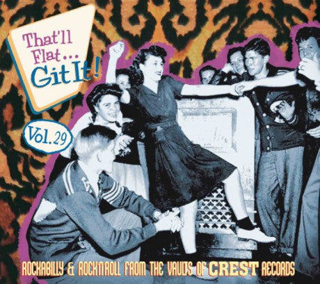 That'll Flat Git It volume 29 (Crest Records) CD