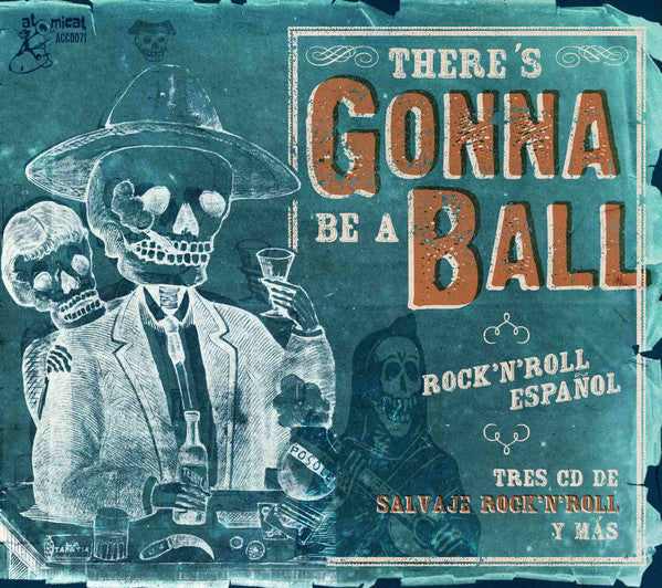 There's Gonna Be A Ball - Rock 'n' Roll Español 3CD