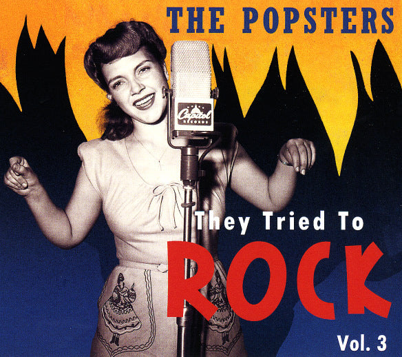 The Popsters - They Tried To Rock Volume 3 CD
