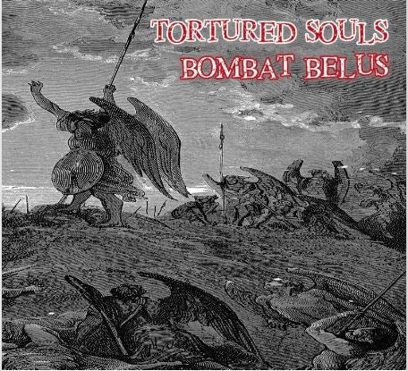 Torturted Souls & Bombat Belus CD