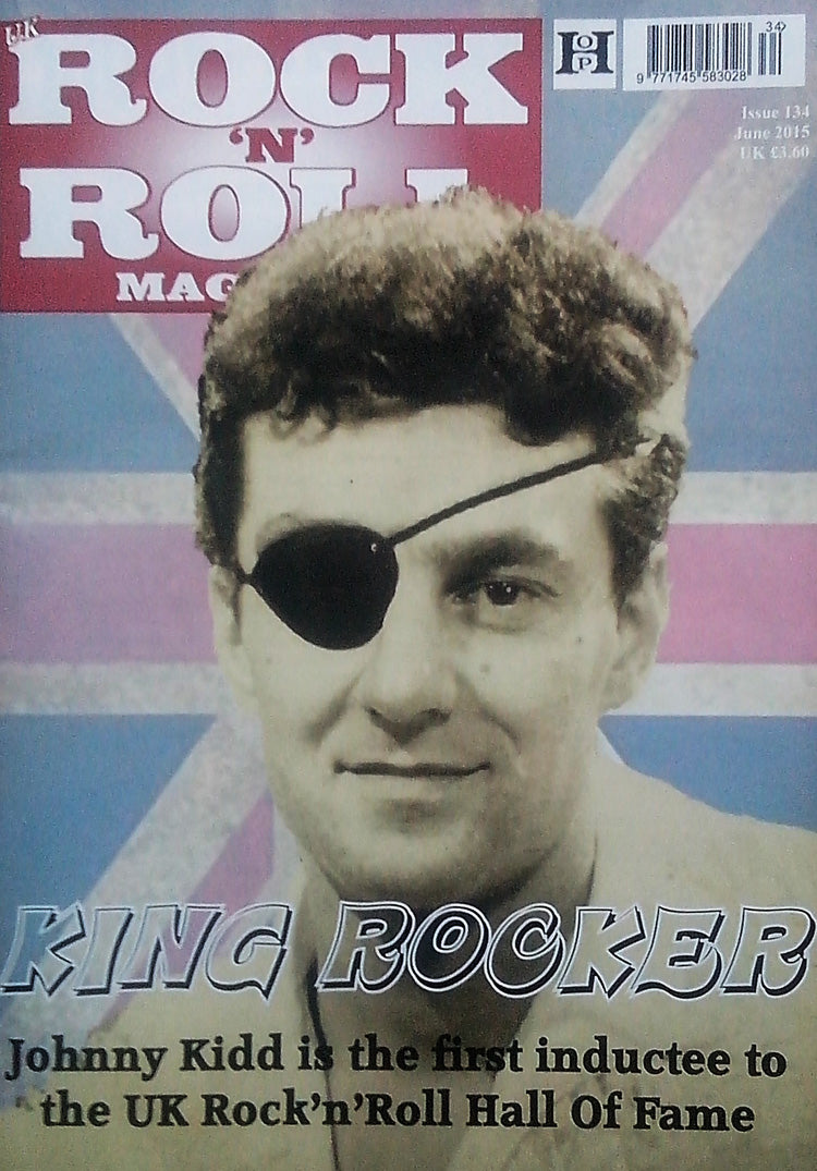UK Rock 'n' Roll Magazine Issue 134 (June 2015)