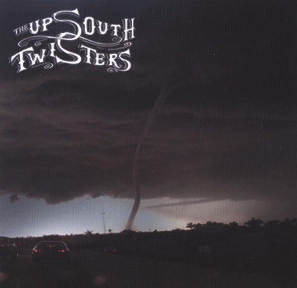 UpSouth Twisters CD