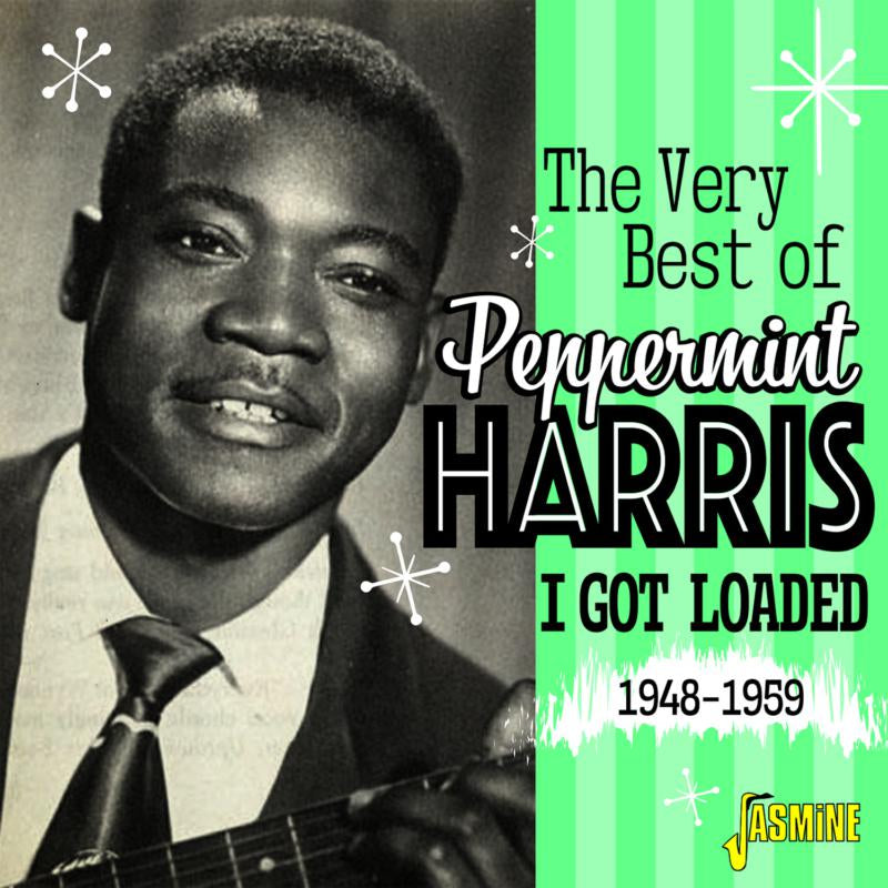 Very Best of Peppermint Harris - I Got Loaded 1948-1959 2CD