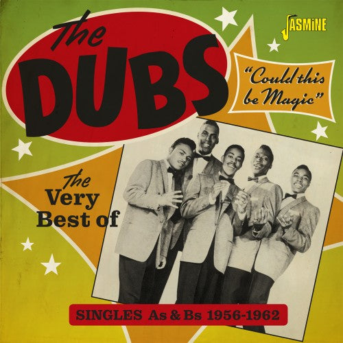 Very Best of The Dubs - Could This Be Magic CD