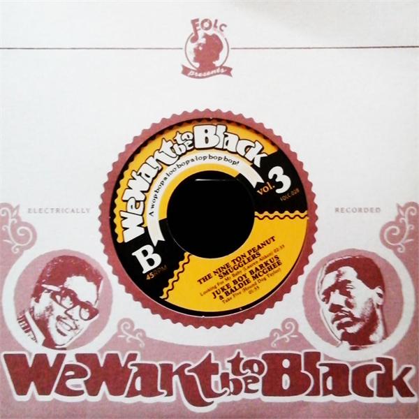 We Want To Be Black Volume 3 (7" Vinyl EP)