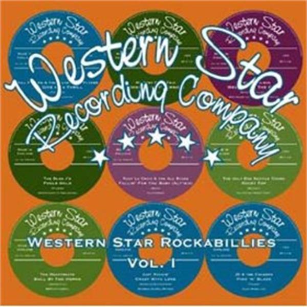 Western Star Rockabillies volume 1 CD