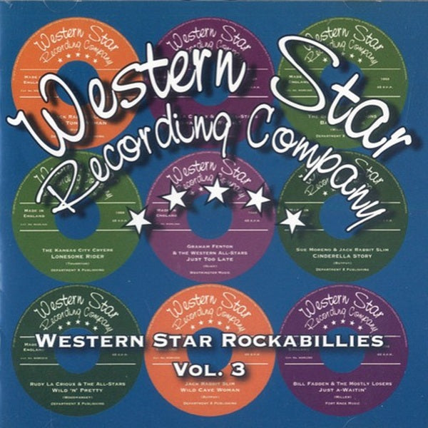 Western Star Rockabillies volume 3 CD