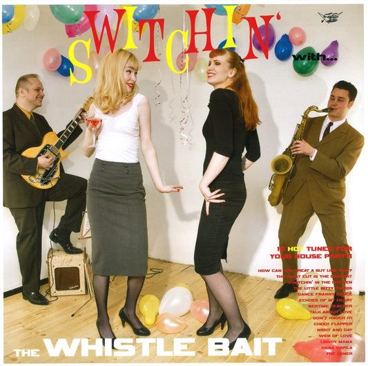 Switchin' With The Whistle Bait LP (vinyl)