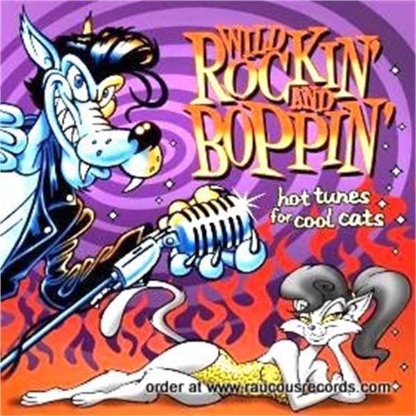Wild Rockin' & Boppin' Volume 1 CD