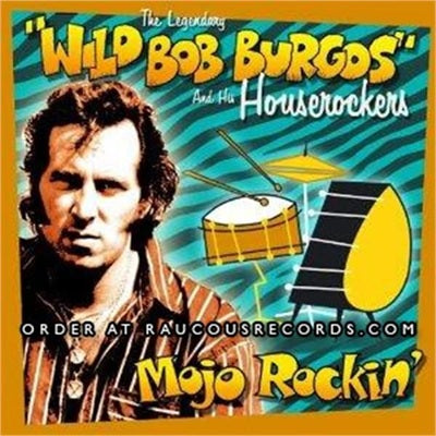 Mojo Rockin' CD