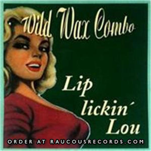 Lip Lickin' Lou CD