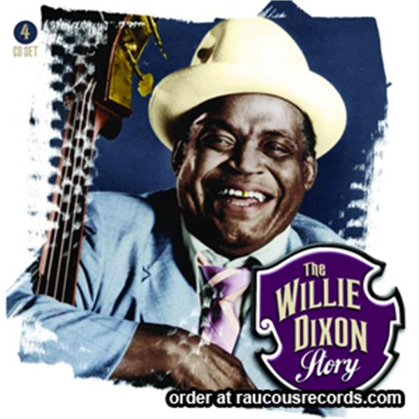 The Willie Dixon Story 4CD