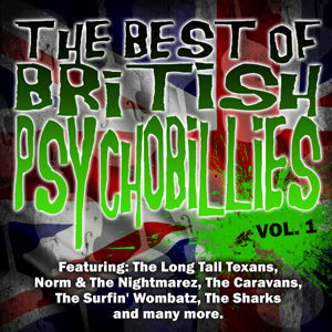 Best Of British Psychobillies volume 1 CD