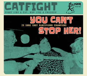 You Can't Stop Her CD (Catfight Series)