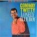 Conway Twitty Lonely Blue Boy Conway Twitty Sings CD 1950s rock 'n' roll at Raucous Records.
