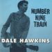 Dale Hawkins Number Nine Train 7" single 1950s rock 'n' roll vinyl at Raucous Records.