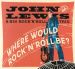 John Lewis Where Would Rock 'n' Roll Be? CD rockabilly at Raucous Records.