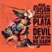 Mike Edison and Guadalupe Plata The Devil Can't Do You No Harm LP vinyl at Raucous Records.