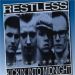 Restless Kickin' Into Midnight CD