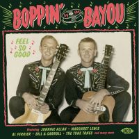 Boppin' By The Bayou Feel So Good CD