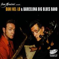 Dani Nel-lo and the Barcelona Big Blues Band Sax Attack CD
