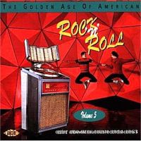 Golden Age Of American Rock 'n' Roll Volume 5 CD