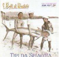 I Belli Di Waikiki Tipi Da Spiaggia CD