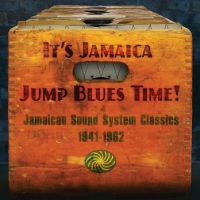 It’s Jamaica Jump Blues Time! 3CD