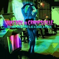Jukebox In Crampsville 2CD