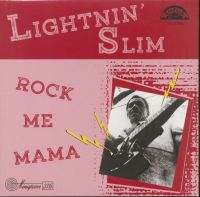 Lightnin' Slim Rock Me Mama 10" LP vinyl