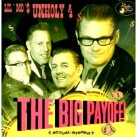 Lil' Mo and The Unholy 4 The Big Payoff CD