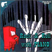 Rock 'n' Roll With Piano Volume 13 CD 1950s rock 'n' roll at Raucous Records.