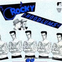 Rockabilly Hoodlums Volume 3 Rocky Hoodlums Go Maximum CD