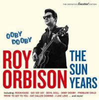 Roy Orbison Ooby Dooby Sun Years CD