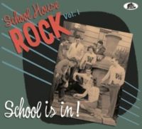 School House Rock Volume 1 CD School Is In 1950s rock 'n' roll at Raucous Records.
