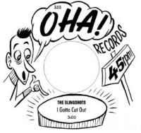 Sliongshots I Gotta Cut Out 7" single vinyl.